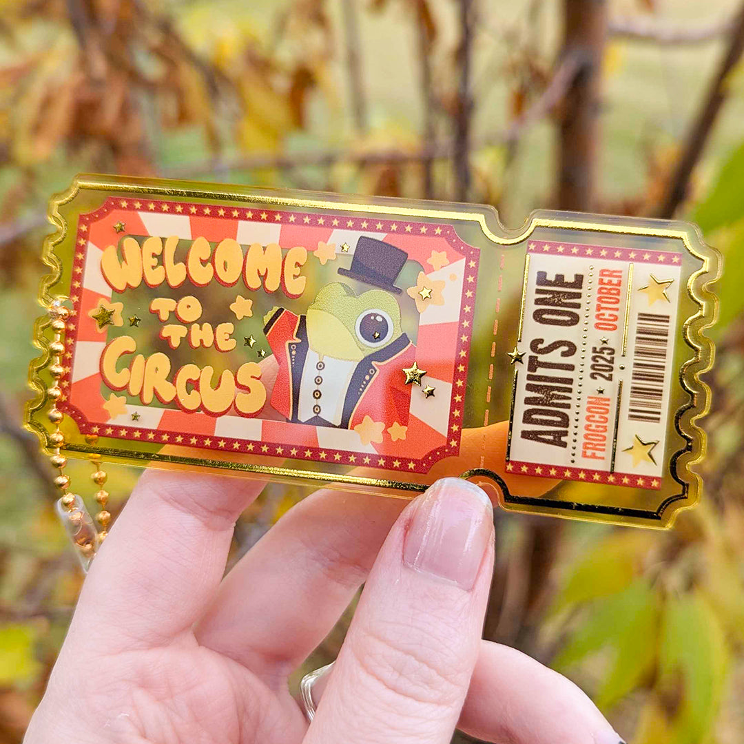 Welcome to the Circus! acrylic ticket by chetom